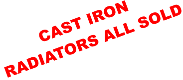 CAST IRON  RADIATORS ALL SOLD
