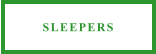 SLEEPERS